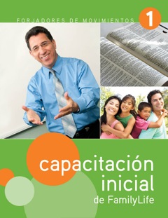 Capacitación inicial de Vida en Familia